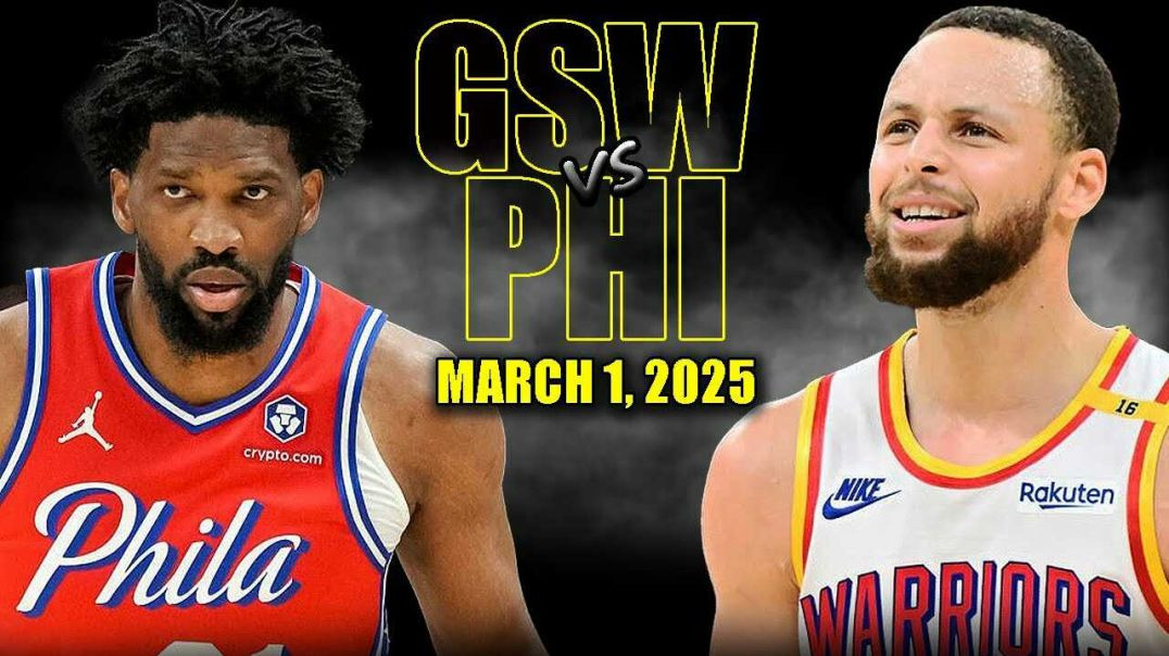 ⁣Golden State Warriors vs Philadelphia 76ers Full Game Highlights - March 1, 2025| NBA Regular Season