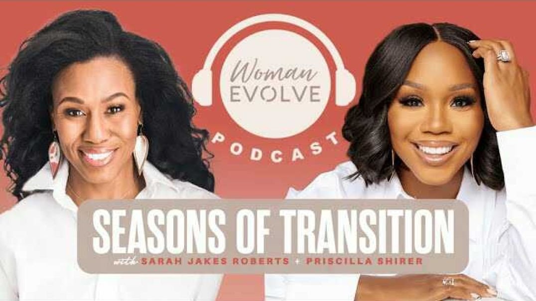 ⁣Seasons of Transition x Sarah Jakes Roberts & Priscilla Shirer