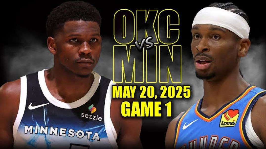 ⁣Oklahoma City Thunder vs Minnesota Timberwolves Full Game 1 Highlights - May 20, 2025 NBA WCF