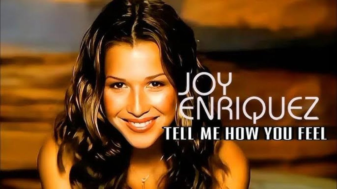 ⁣Joy Enriquez - Tell Me How You Feel (Official HD Music Video)