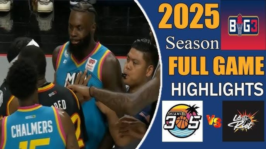 ⁣Miami 305 vs LA Riot Full Game Highlights Week 1 Big3 season 2025