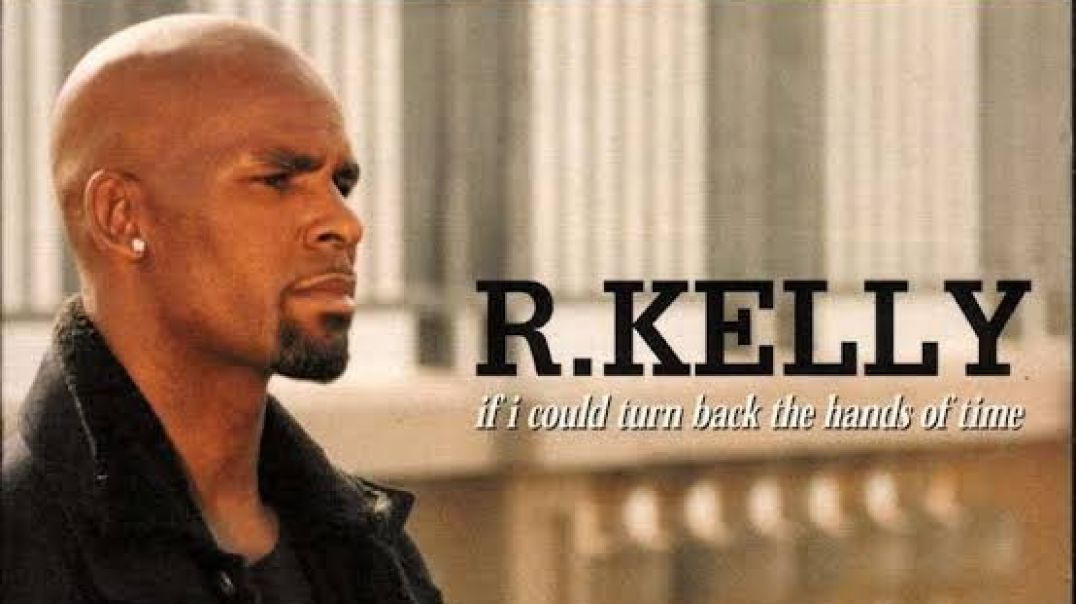 ⁣R. Kelly - If I Could Turn Back The Hands of Time