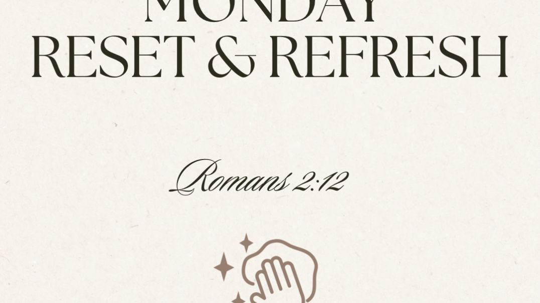 ⁣Reset & Refresh Monday