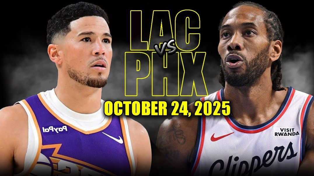 Los Angeles Clippers vs Phoenix Suns Full Game Highlights - October 24, 2025 NBA Season