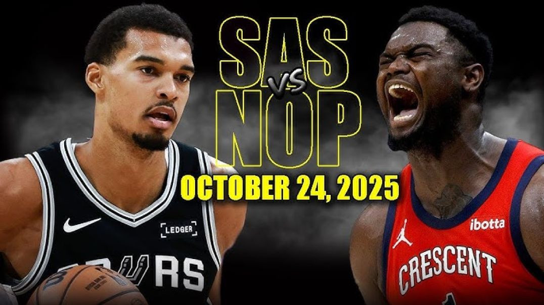 San Antonio Spurs vs New Orleans Pelicans Full Game Highlights - October 24, 2025 NBA Season