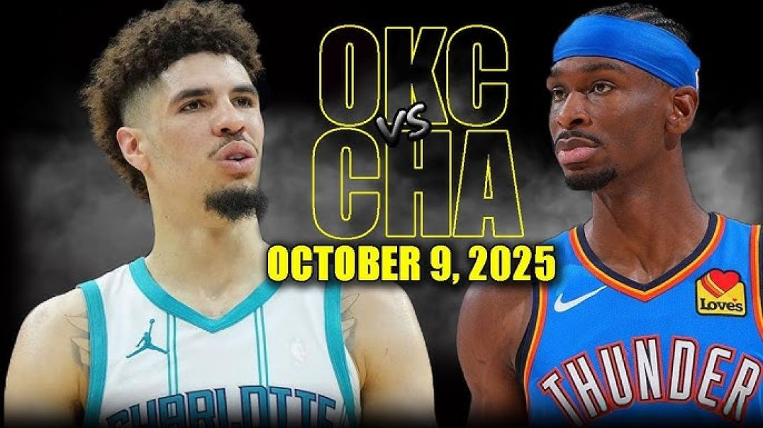 ⁣Oklahoma City Thunder vs Charlotte Hornets Full Game Highlights - October 9, 2025 NBA Preseason