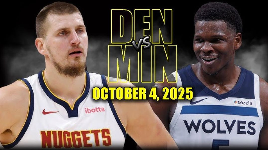 Denver Nuggets vs Minnesota Timberwolves Full Game Highlights - October 4, 2025 NBA Preseason