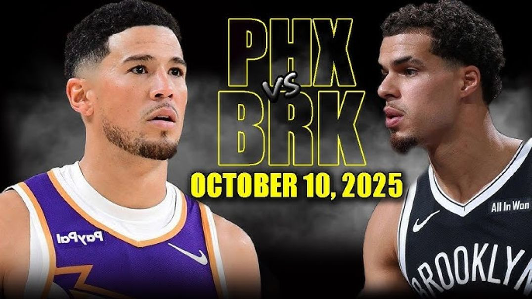 Phoenix Suns vs Brooklyn Nets Full Game Highlights - October 10, 2025 NBA Preseason