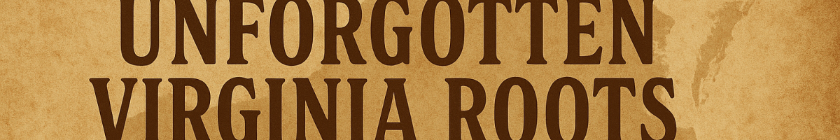Unforgotten_Virginia_Roots