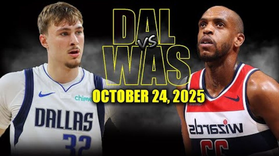 Dallas Mavericks vs Washington Wizards Full Game Highlights - October 24, 2025 NBA Season