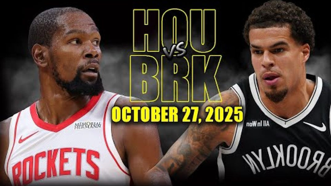 Houston Rockets vs Brooklyn Nets Full Game Highlights - October 27, 2025 NBA Season