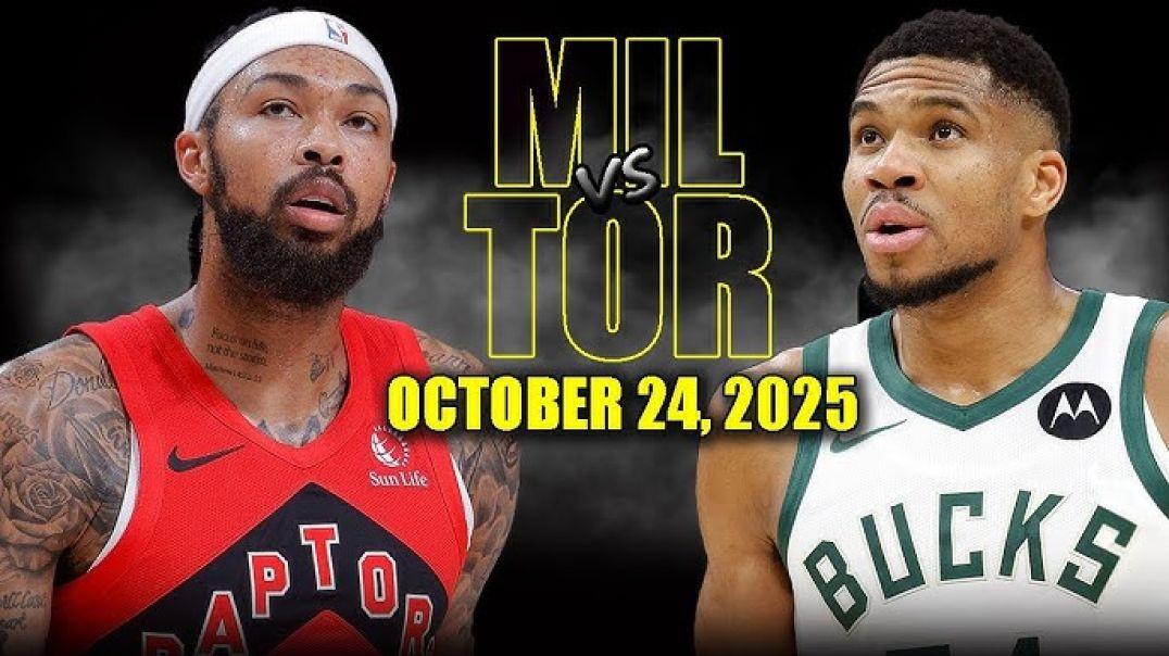 Milwaukee Bucks vs Toronto Raptors Full Game Highlights - October 24, 2025 NBA Season