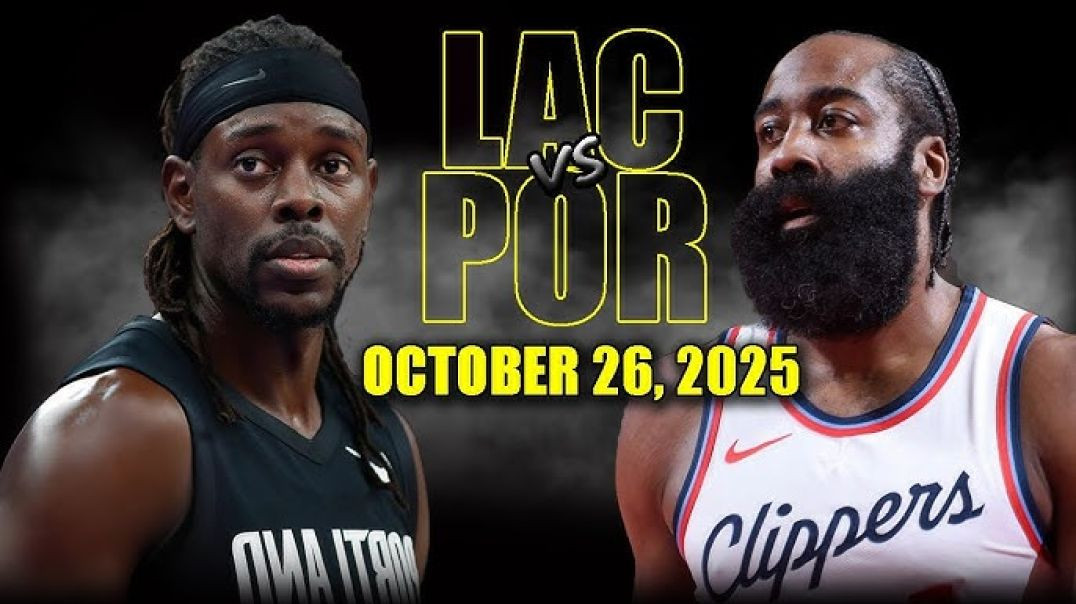 Los Angeles Clippers vs Portland Trail Blazers Full Game Highlights - October 26, 2025 NBA Season