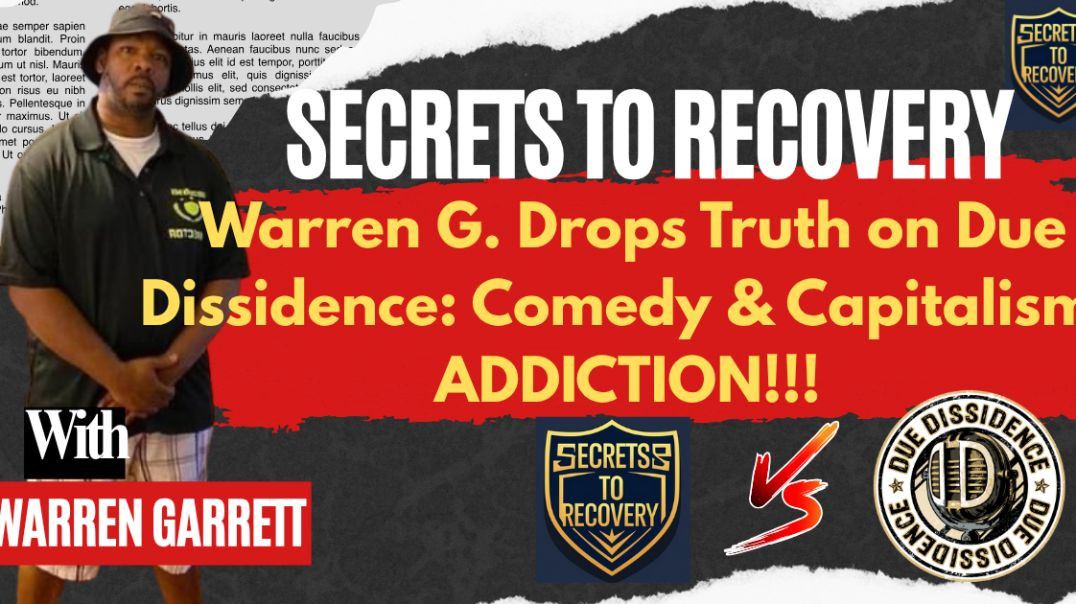 ⁣🔥 Warren Garrett Schools Due Dissidence! Hypocrisy in Comedy, Capitalism & Recovery EXPOSED! 💥