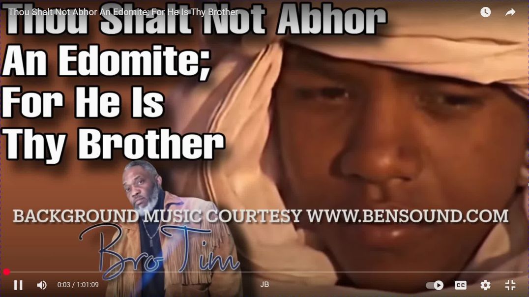 ⁣Thou Shalt Not Abhor An Edomite; For He Is Thy Brother