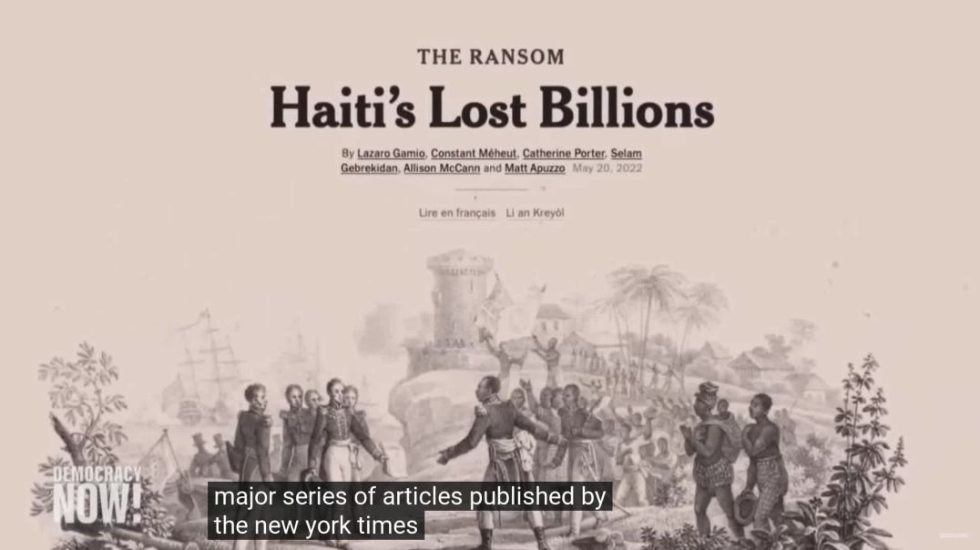 ⁣Debt, Coups & Colonialism in Haiti France & U.S. Urged to Pay Reparations for Destroying Nat