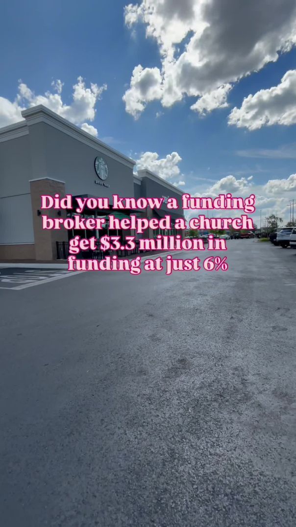 How a Funding Broker Earned Six Figures Helping a Church Secure $3.3 Million — And How You Can Too i