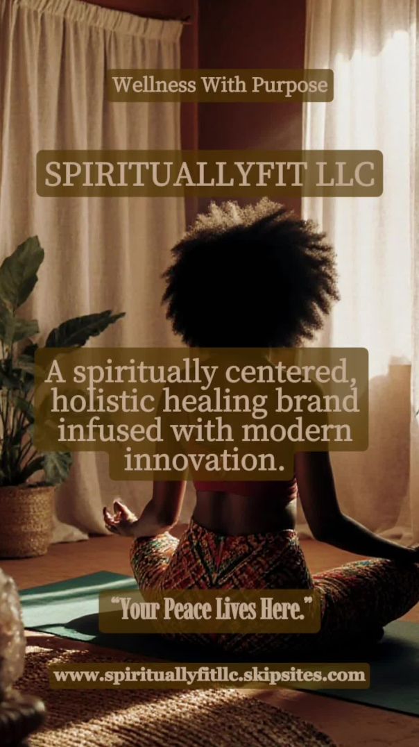 SPIRITUALLYFIT LLC, "Purpose"