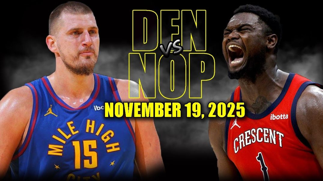 ⁣Denver Nuggets vs New Orleans Pelicans Full Game Highlights - November 19, 2025 NBA Season
