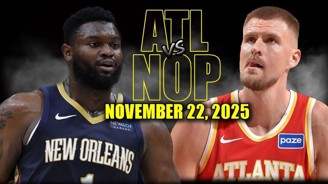 ⁣Atlanta Hawks vs New Orleans Pelicans Full Game Highlights - November 22, 2025 NBA Season