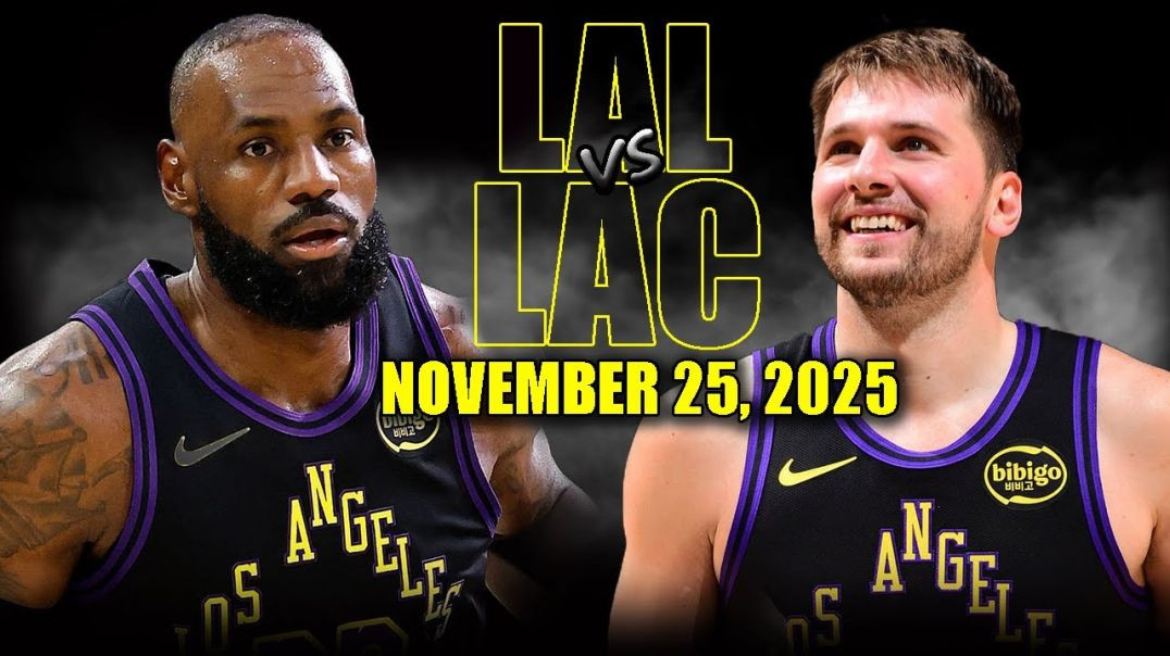 ⁣Los Angeles Lakers vs Los Angeles Clippers Full Game Highlights - November 25, 2025 NBA Season