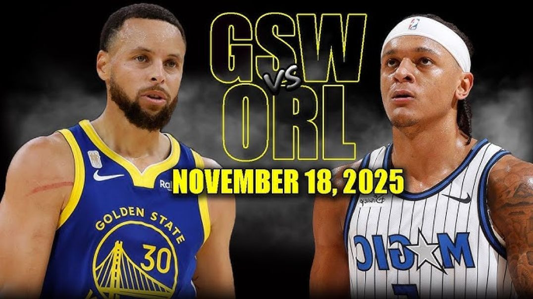 ⁣Golden State Warriors vs Orlando Magic Full Game Highlights - November 18, 2025 NBA Season
