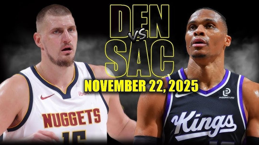 ⁣Denver Nuggets vs Sacramento Kings Full Game Highlights - November 22, 2025 NBA Season
