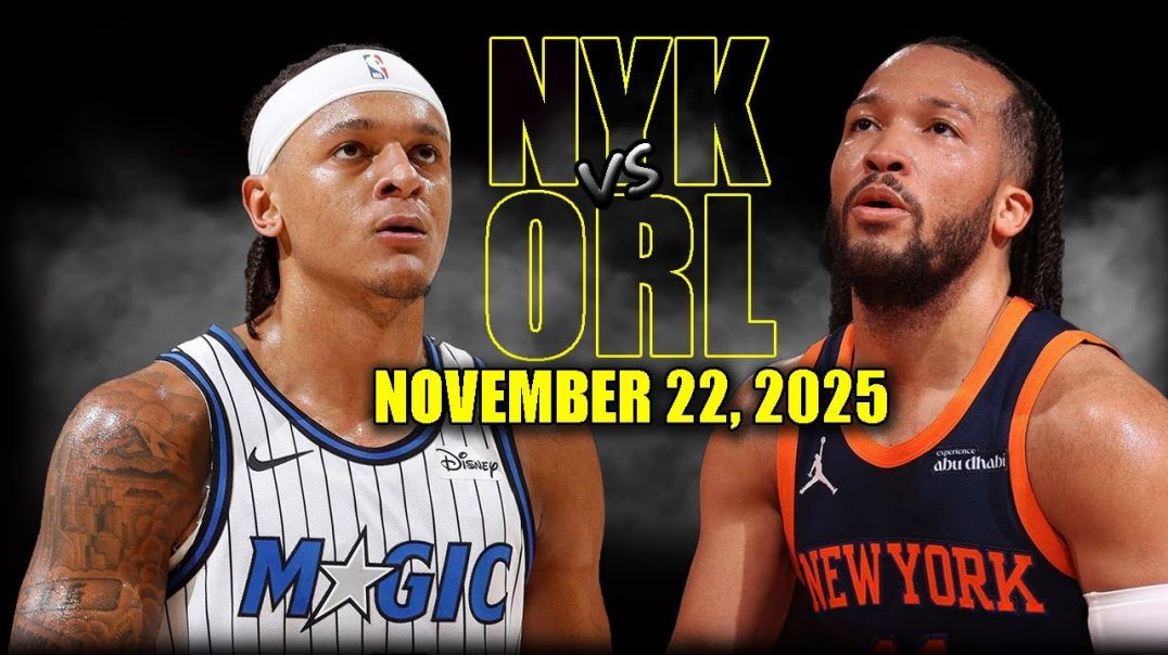 ⁣New York Knicks vs Orlando Magic Full Game Highlights - November 22, 2025 NBA Season
