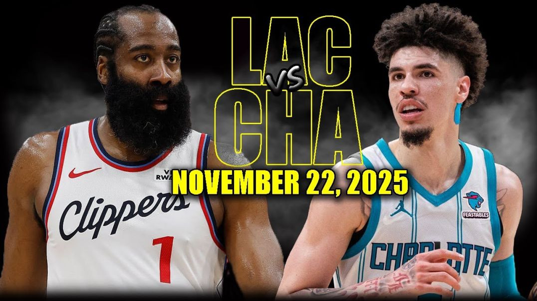 ⁣Los Angeles Clippers vs Charlotte Hornets Full Game Highlights - November 22, 2025 NBA Season