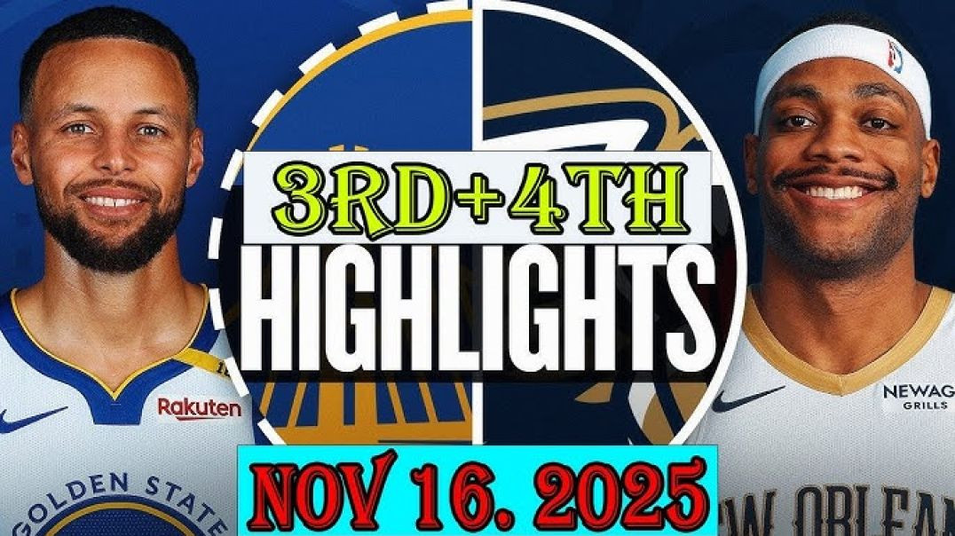 ⁣New Orleans Pelicans vs Golden State Warriors 3rd+4th Qtr Nov 16 2025