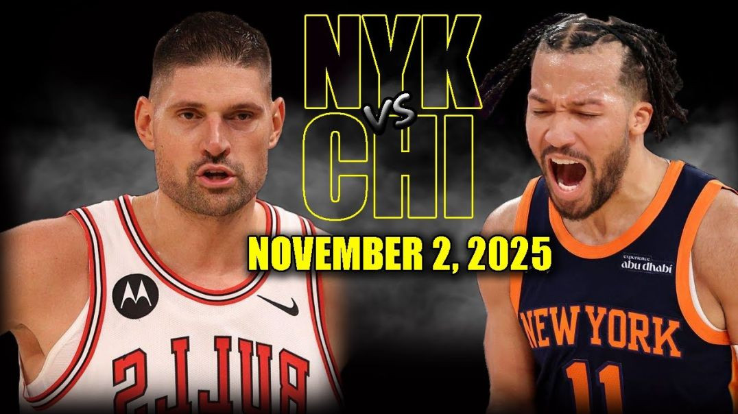 ⁣New York Knicks vs Chicago Bulls Full Game Highlights - November 2, 2025 NBA Season