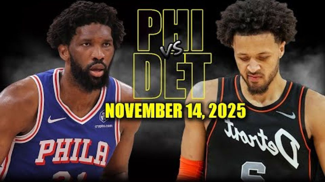 ⁣Philadelphia 76ers vs Detroit Pistons Full Game Highlights - November 14, 2025 NBA Season