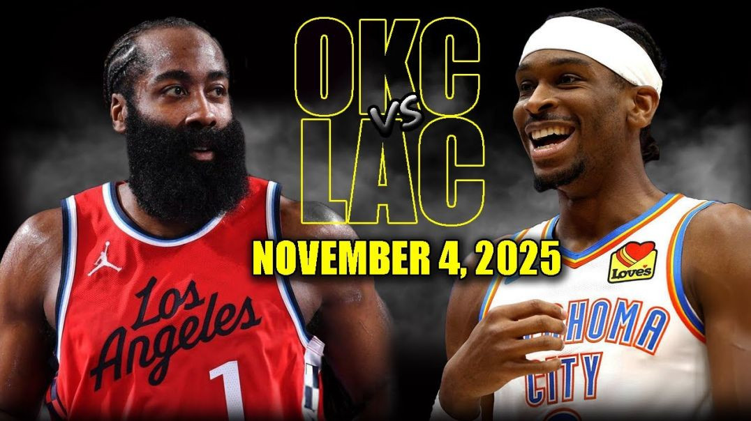 ⁣Oklahoma City Thunder vs Los Angeles Clippers Full Game Highlights - November 4, 2025 NBA Season