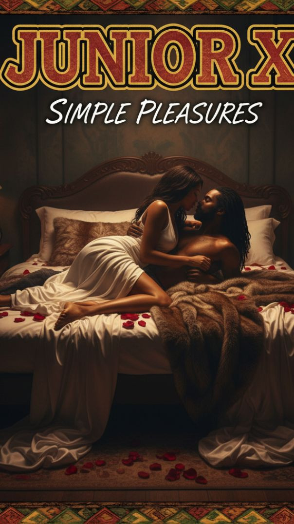 Simple Pleasures by Junior X