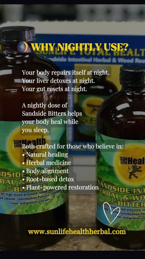 🌿 SANDSIDE HERBAL BITTERS, WHY NIGHTLY USE?