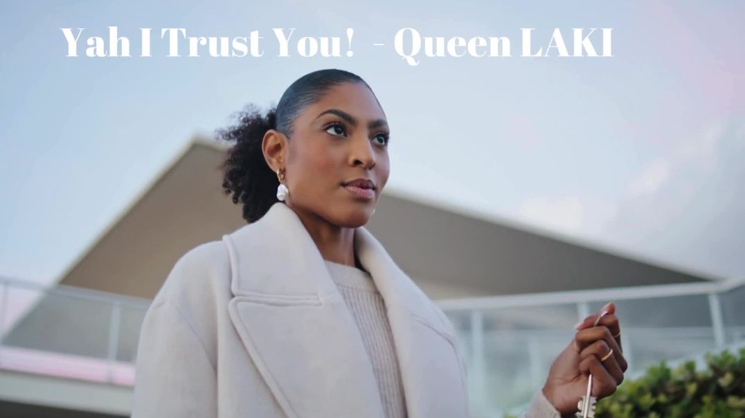 ⁣Yah, I trust You - Queen LAKI