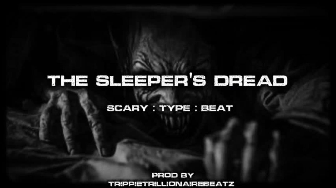 THE SLEEPERS DREAD