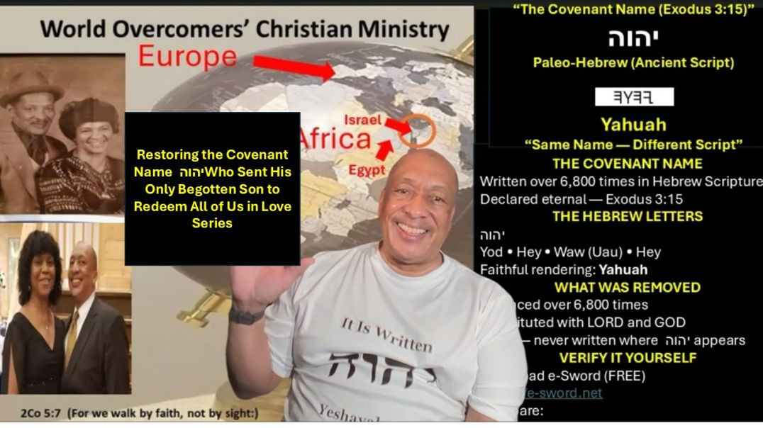 ⁣Restoring the Covenant Name יהוה Who Sent His Only Begotten Son to Redeem All of Us in Love - Pt C