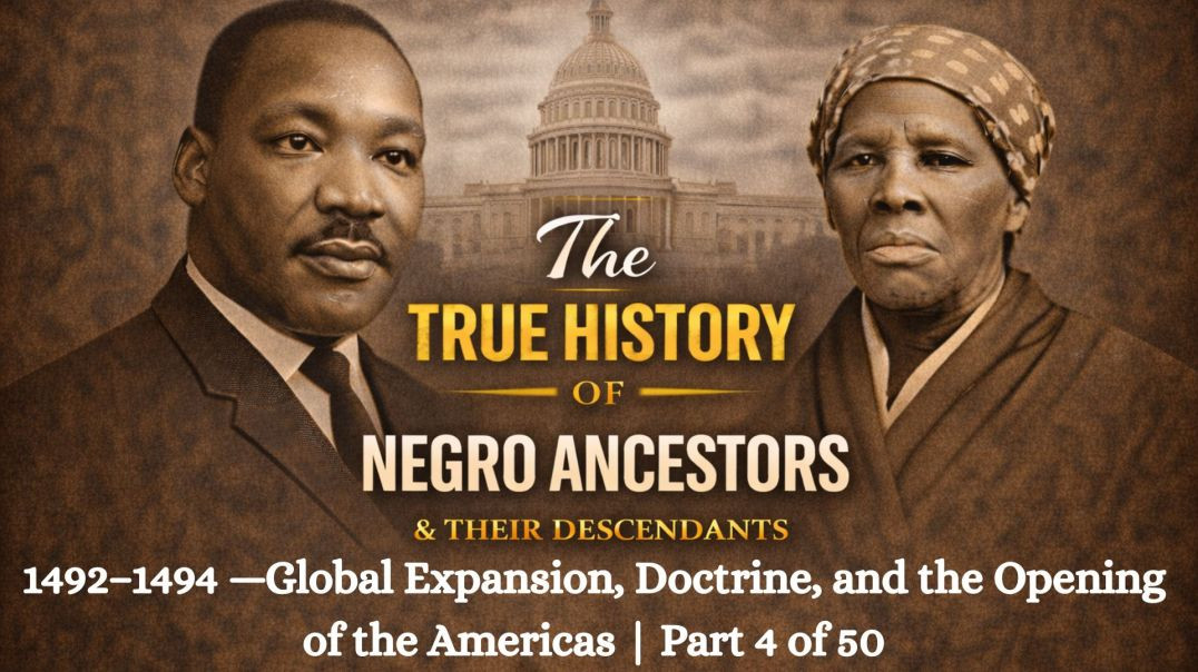⁣1492–1494 —Global Expansion, Doctrine, and the Opening of the Americas | Part 4 of 50