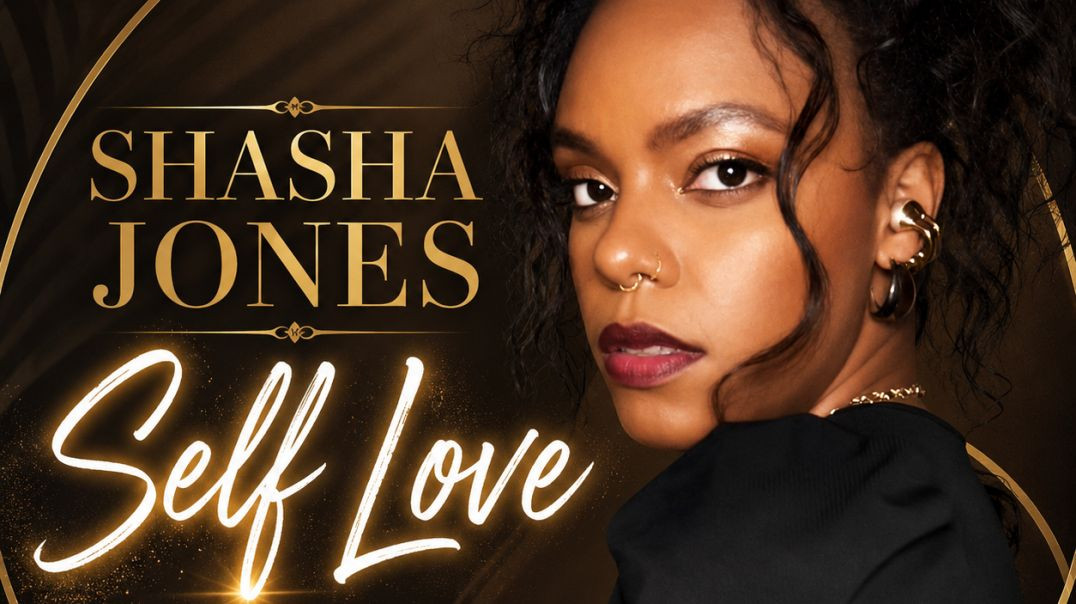 ⁣Sha Sha Jones Singing “Self Love”