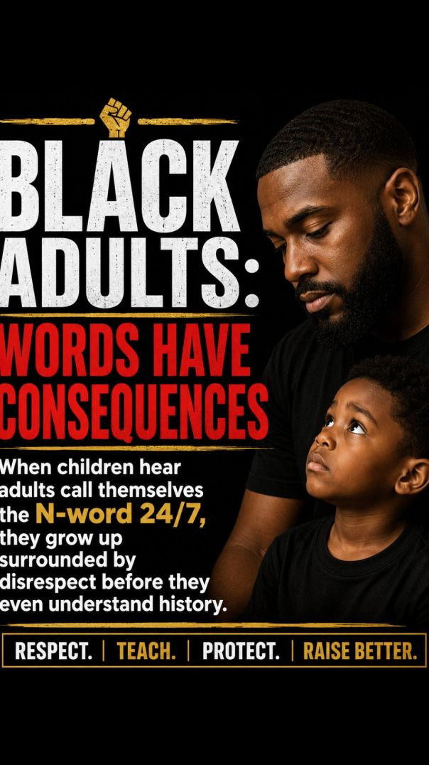 Black Adults Words Have Consequences