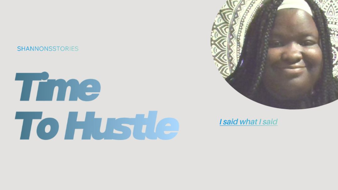 ⁣Time To Hustle