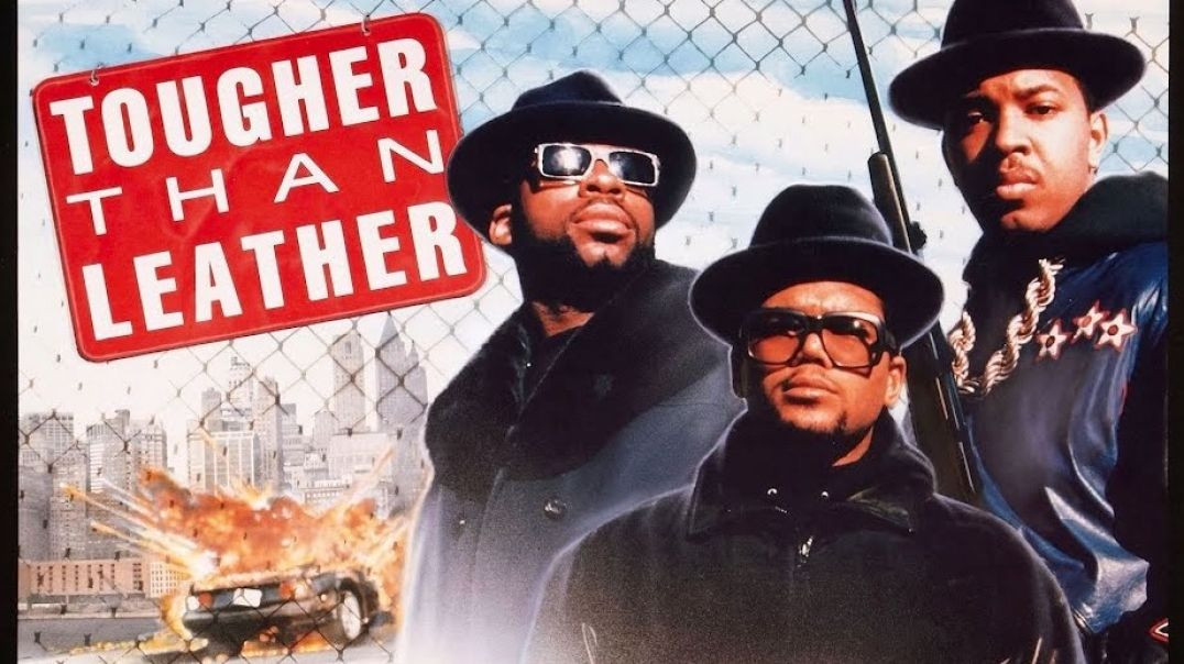 RUN DMC  (Tougher Than Leather)