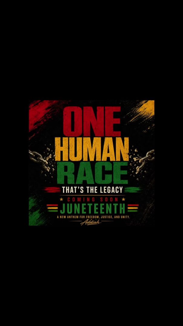 Addiah | One Human Race: That’s the Legacy