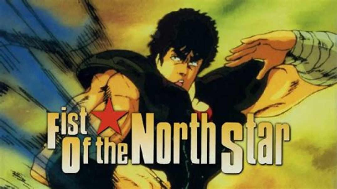 ⁣Fists of the North Star (Anime)