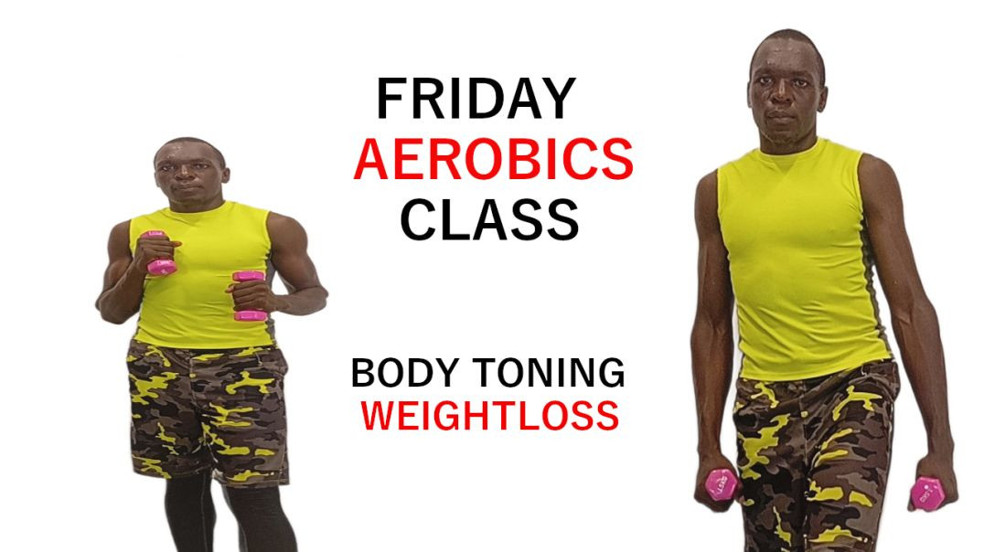 ⁣AEROBICS FITNESS CLASS: PREVIEW OF FRIDAY ONLINE FITNESS CLASS: Body toning+Weightloss