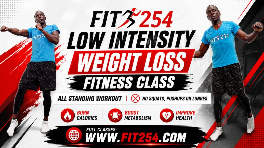 ⁣FIT254 AEROBICS FITNESS CLASSES: All Standing Low Intensity workout for weight loss