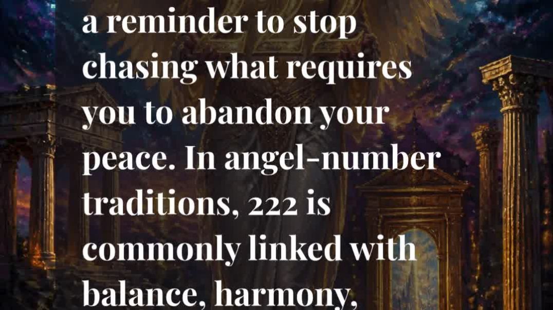 ⁣✨ 222 Angel Number Meaning: Stop Chasing — What’s Meant for You Needs Space to Arrive 🕊️