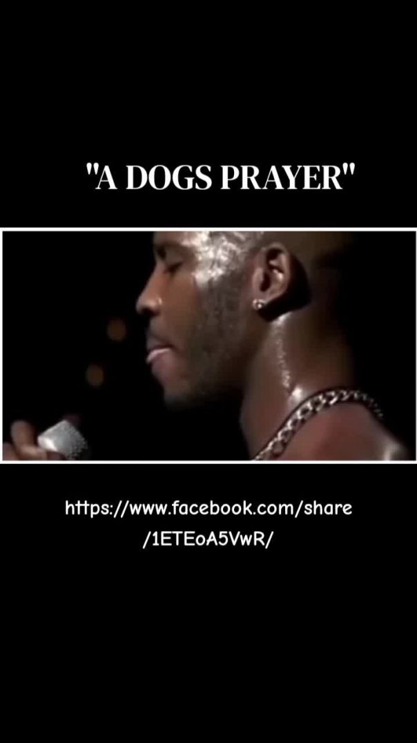 A DOG'S PRAYER by DMX
