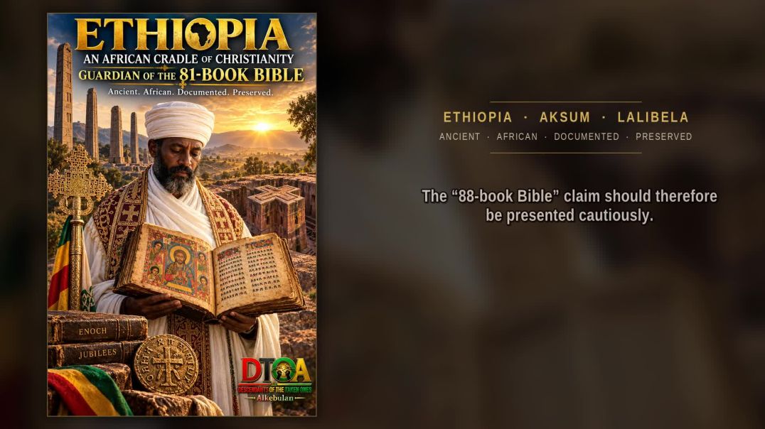 ⁣ETHIOPIA: AN AFRICAN CRADLE OF CHRISTIANITY AND GUARDIAN OF THE 81-BOOK BIBLE